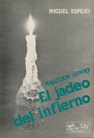 Cubierta para El jadeo del infierno: Un ensayo sobre Malcolm Lowry