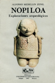 Cubierta para Nopiloa. Exploraciones arqueológicas