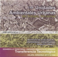 Cubierta para La unidades ambientales urbanas de Xalapa, Veracruz