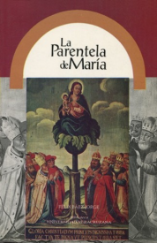 Cubierta para La parentela de María: Cultos marianos, sincretismo e identidades nacionales en Latinoamérica