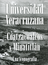 Cubierta para Universidad Veracruzana Coatzacoalcos y Minatitlán. Una iconografía