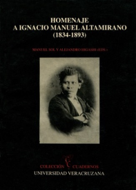 Cubierta para Homenaje a Ignacio Manuel Altamirano (1834-1893)