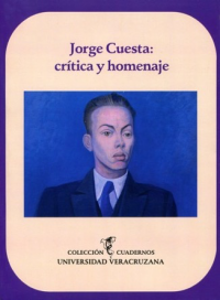 Cubierta para Jorge Cuesta: crítica y homenaje