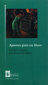 Cubierta para Apuntes para un blues: Lecturas y poemas para Ramón Rodríguez