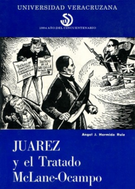 Cubierta para Juárez y el tratado McLane-Ocampo