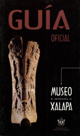 Cubierta para Guía oficial del Museo de Antropología de Xalapa