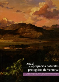 Cubierta para Atlas de los espacios naturales protegidos de Veracruz
