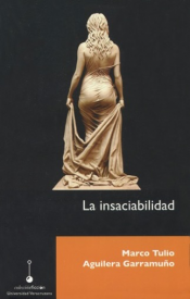 Cubierta para La insaciabilidad: (segundo volumen de El libro de la vida)