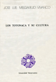 Cubierta para Los totonaca y su cultura