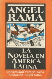 Cover for La novela en América Latina: Panoramas 1920-1980 