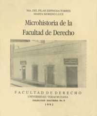 Cubierta para Microhistoria de la Facultad de Derecho