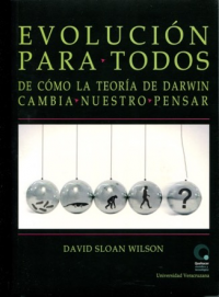 Cubierta para Evolución para todos. De cómo la teoría de Darwin cambia nuestro pensar