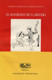 Cubierta para El mayorazgo de La Higuera