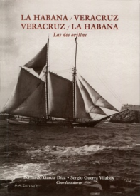 Cubierta para La Habana / Veracruz, Veracruz / La Habana: Las dos orillas