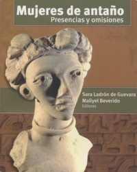 Cubierta para Mujeres de antaño: Presencias y omisiones