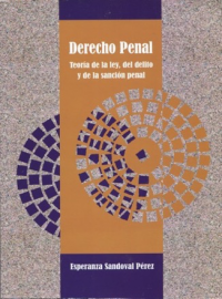 Cubierta para Derecho penal. Teoría de la ley, del delito y de la sanción penal