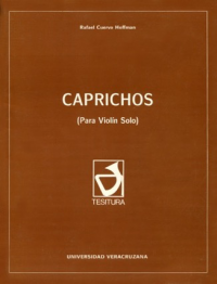 Caprichos: (Para solo) Universidad Veracruzana