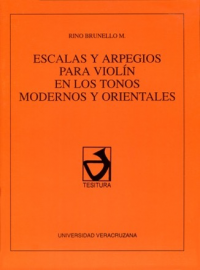 Cubierta para Escalas y arpegios para violín en los tonos modernos y orientales