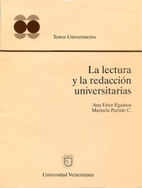 Cubierta para La lectura y la redacción universitaria