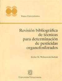 Cover for Revisión bibliográfica de técnicas para determinación de pesticidas organofosforados