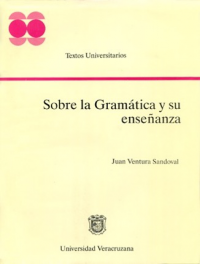 Cubierta para Sobre la gramática y su enseñanza