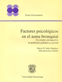 Cubierta para Factores psicológicos en el asma bronquial: Un estudio retrospectivo en población pediátrica y juvenil