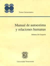 Cubierta para Manual de autoestima y relaciones humanas