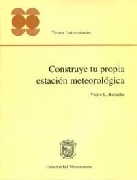 Cubierta para Construye tu propia estación meteorológica