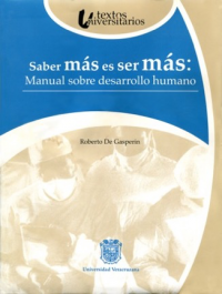 Cubierta para Saber más es ser más: manual sobre desarrollo humano