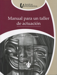 Cubierta para Manual para un taller de actuación