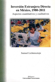 Cubierta para Inversión extranjera directa en México, 1980-2011: Aspectos cuantitativos y cualitativos