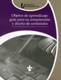 Cover for Objetos de aprendizaje: guía para su comprensión y diseño de contenidos