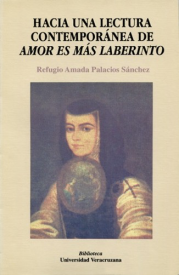 Cubierta para Hacia una lectura contemporánea de Amor es más laberinto