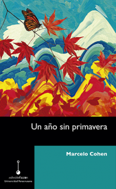 Cubierta para Un año sin primavera: Apuntes sobre la poesía y el tiempo que hace