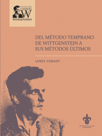 Cubierta para Del método temprano de Wittgenstein a sus métodos últimos