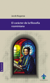 Cubierta para El carácter de la filosofía rosminiana