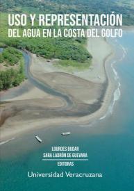 Cover for Uso y representación del agua en la Costa del Golfo