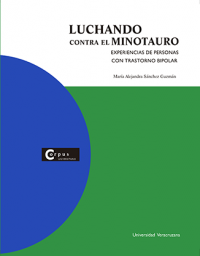 Cubierta para Luchando contra el Minotauro: Experiencias de personas con trastorno bipolar