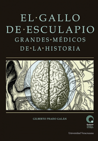 Cubierta para El gallo de esculapio: Grandes médicos de la historia