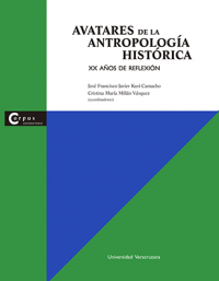 Cover for Avatares de la antropología histórica: XX años de reflexión