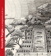 Cover for Gerardo Vargas y su imaginario en la FILU