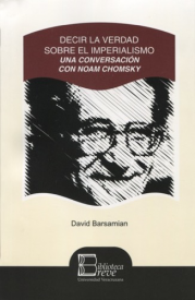 Cubierta para Decir la verdad sobre el imperialismo. Una conversación con Noam Chomsky