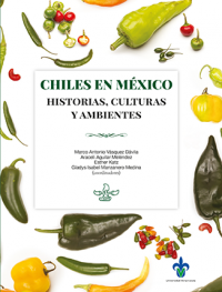 Cover for Chiles en México: Historias, culturas y ambientes