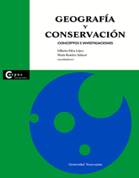 Cover for Geografía y conservación: conceptos e investigaciones