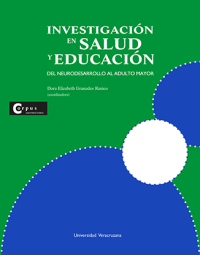 Cubierta para Investigación en salud y educación, del neurodesarrollo al adulto mayor: experiencia del laboratorio de psicobiología