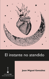 Cover for El instante no atendido