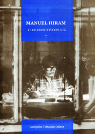 Cover for Manuel Hiram y los cuerpos con luz