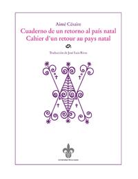 Cover for Cuaderno de un retorno al país natal = Cahier d'un retour au pays natal