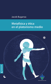 Cubierta para Metafísica y ética en el platonismo medio