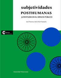 Cover for Posthuman Subjectivities: Youth in the Public Sphere